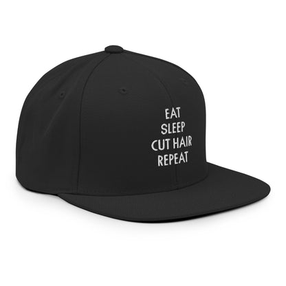 EAT. SLEEP. CUT HAIR. REPEAT Snapback Hat