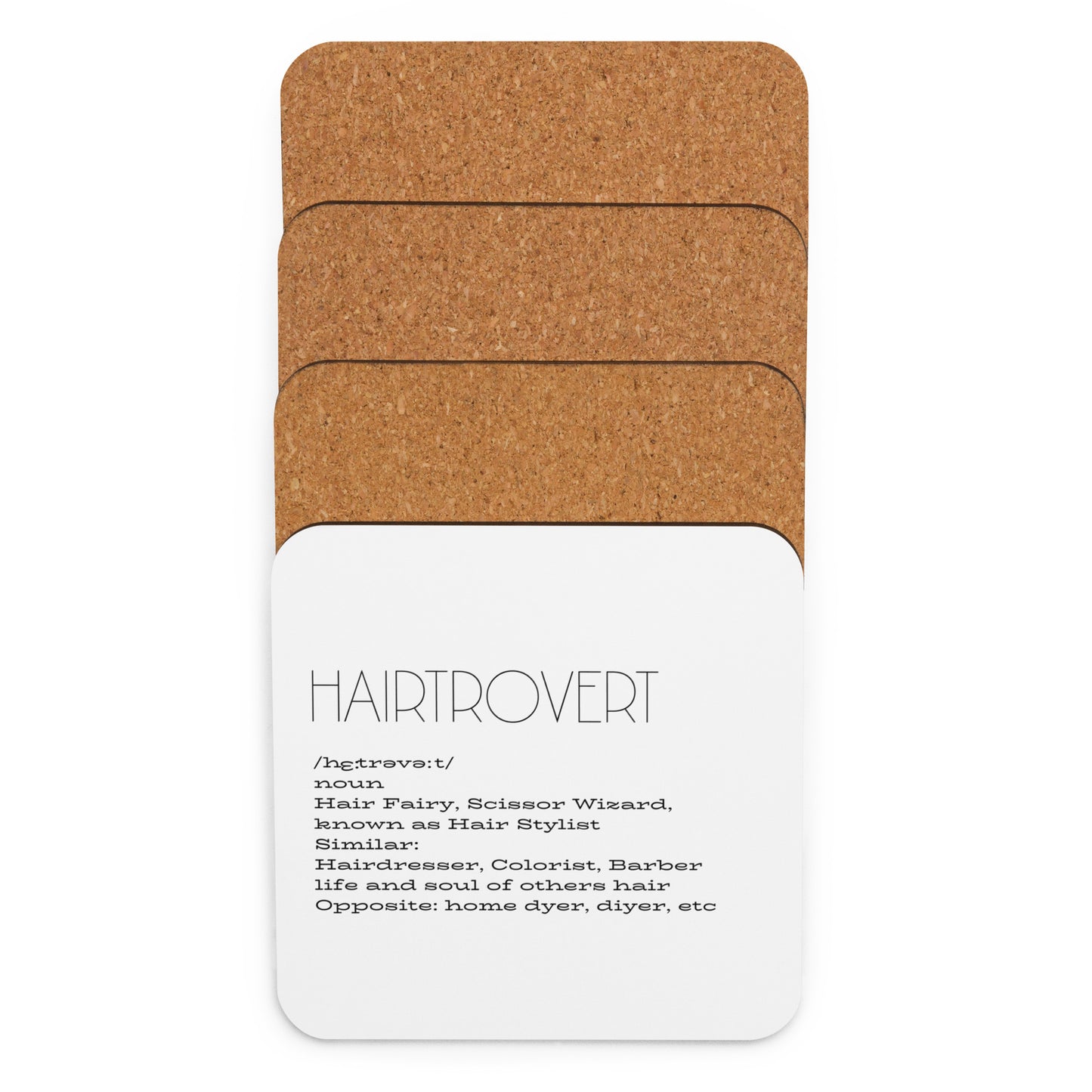 Hairtrovert Definition Cork-back coaster