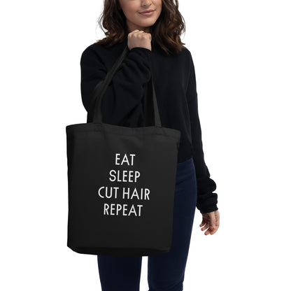 EAT. SLEEP. CUT HAIR. REPEAT Eco Tote Bag