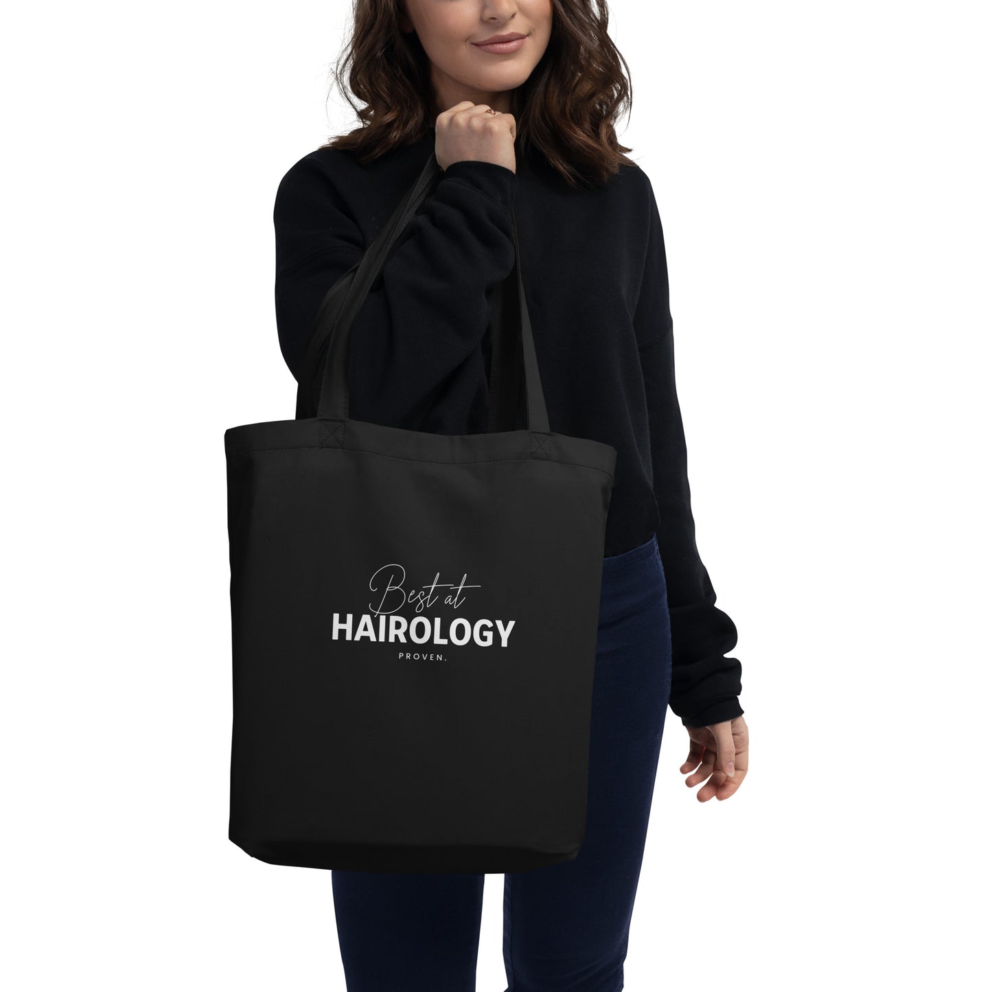 Best at HAIROLOGY. Proven. Eco Tote Bag