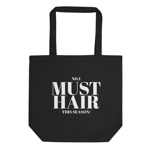 No.1. MUST HAIR this season Eco Tote Bag