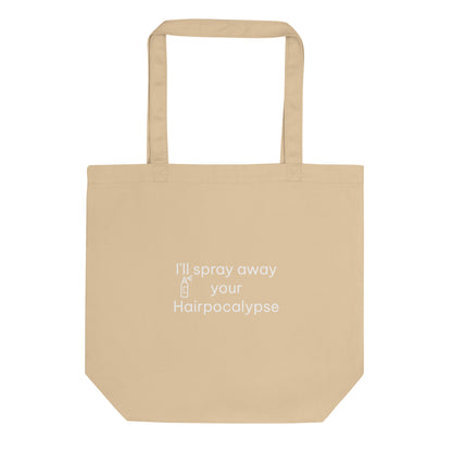 Spray away Hairpocalypse Eco Tote Bag