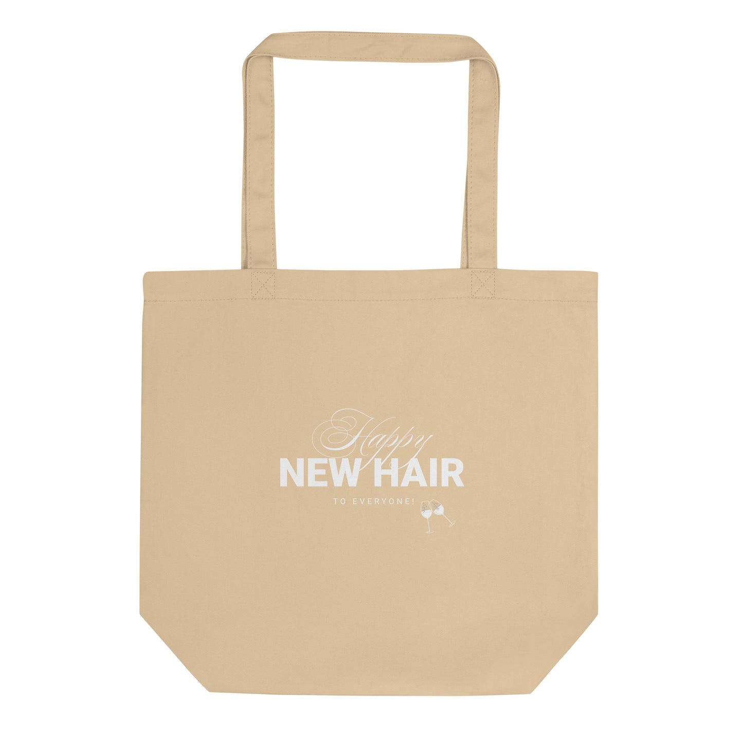 Happy New Hair To Everyone! Eco Tote Bag