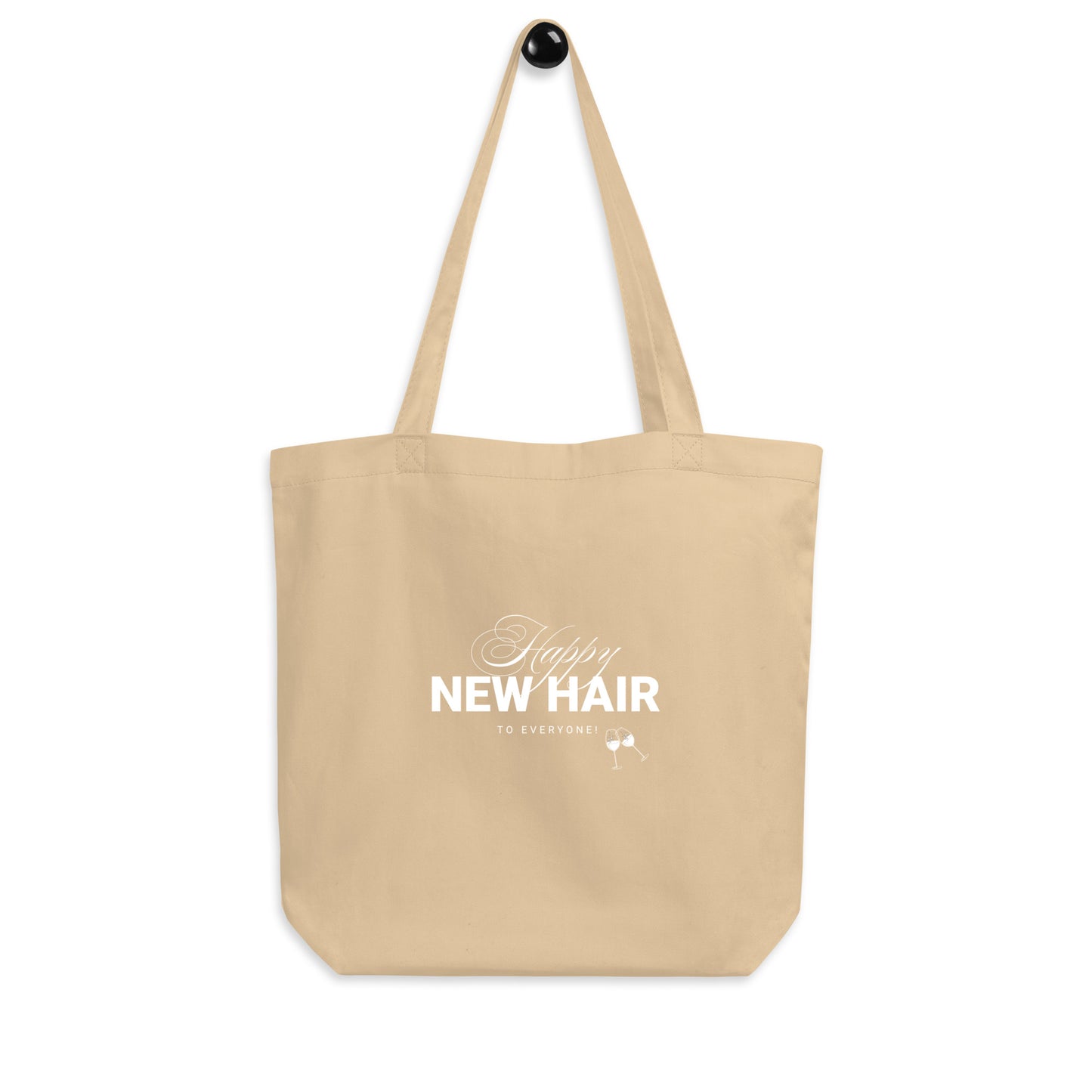 Happy New Hair To Everyone! Eco Tote Bag