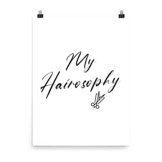 My Hairosophy Poster