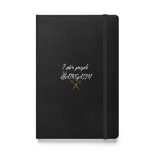 I Give People HAIRGASM Hardcover bound notebook