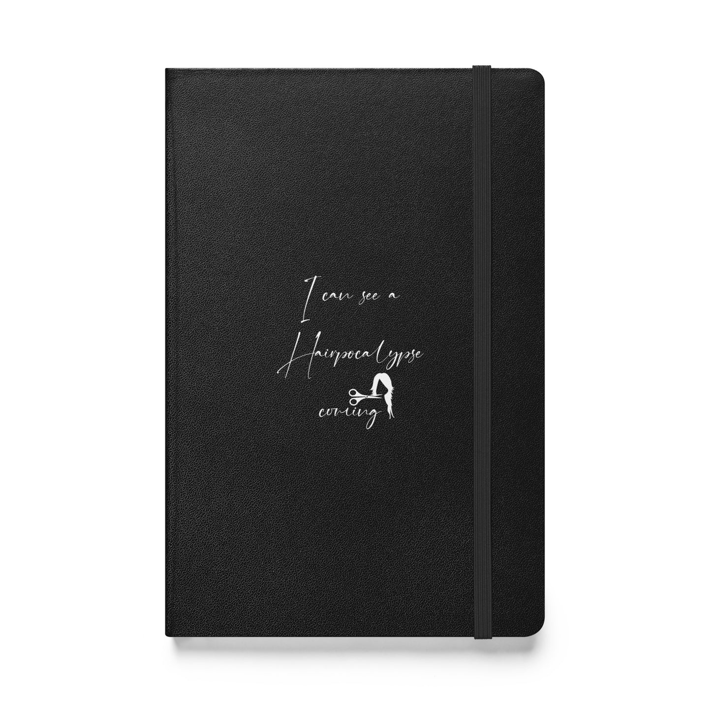 I can see a Hairpocalypse coming. Hardcover bound notebook