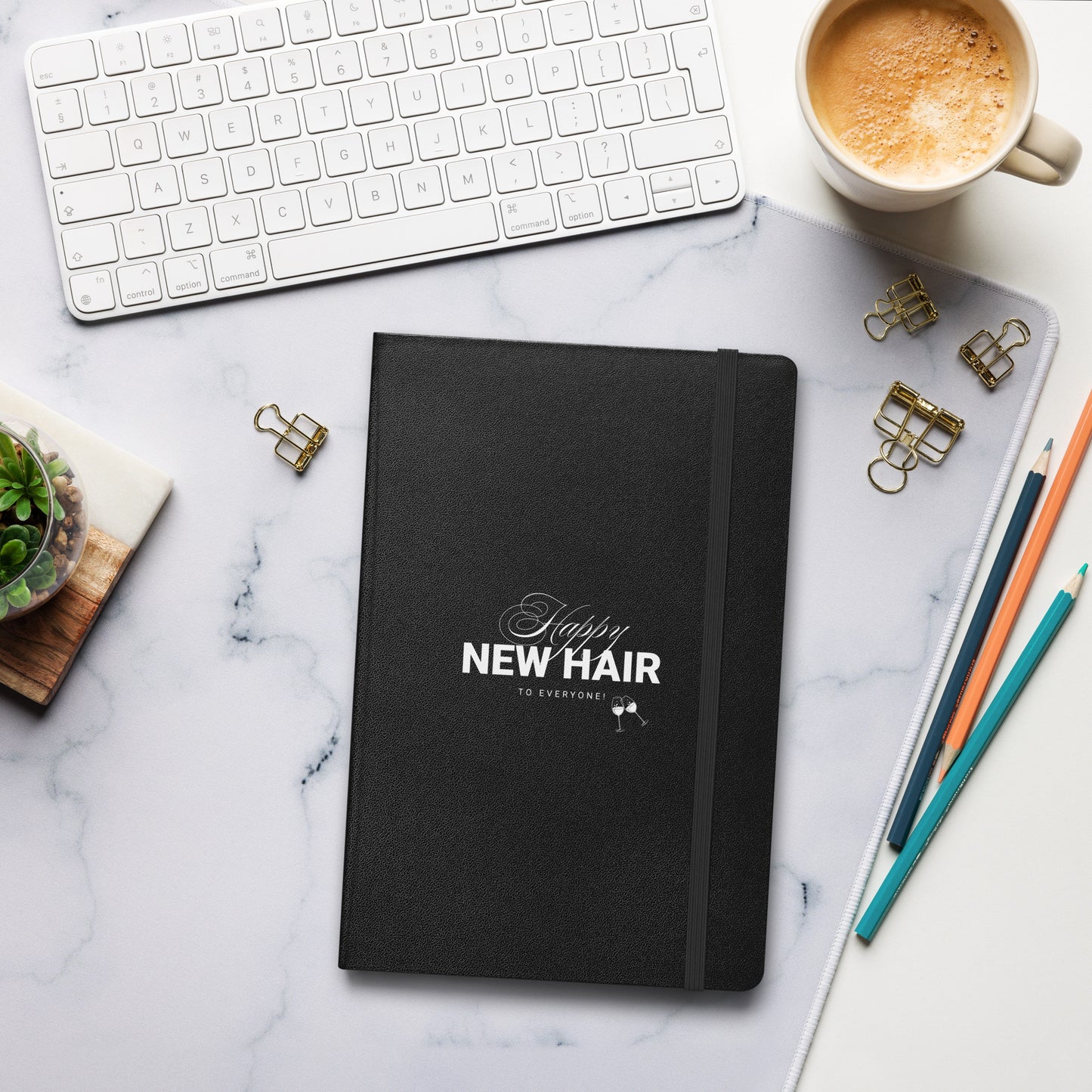 Happy New Hair To Everyone! Hardcover bound notebook