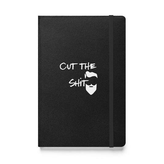 Cut The Shit Hardcover bound notebook