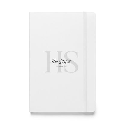 Hair Stylist. The Best Ever. Hardcover bound notebook