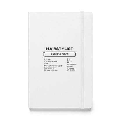 Hairstylist extras and sides White Hardcover bound notebook