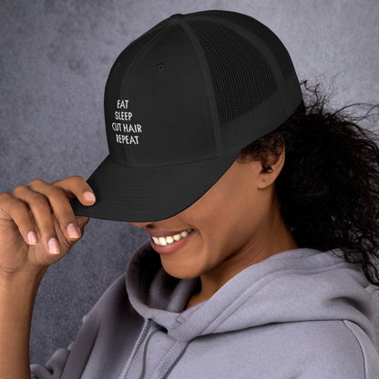 EAT. SLEEP. CUT HAIR. REPEAT Trucker Cap