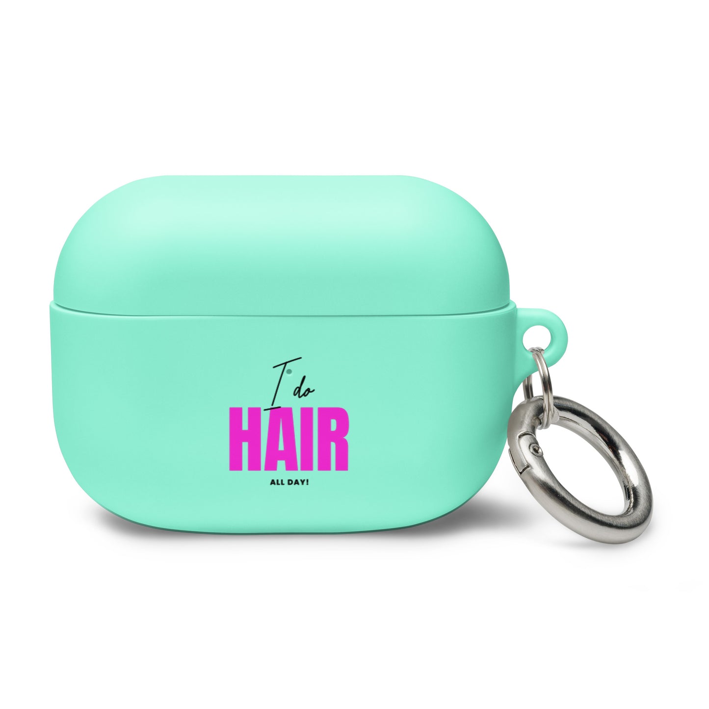 I do HAIR all day Rubber Case for AirPods®