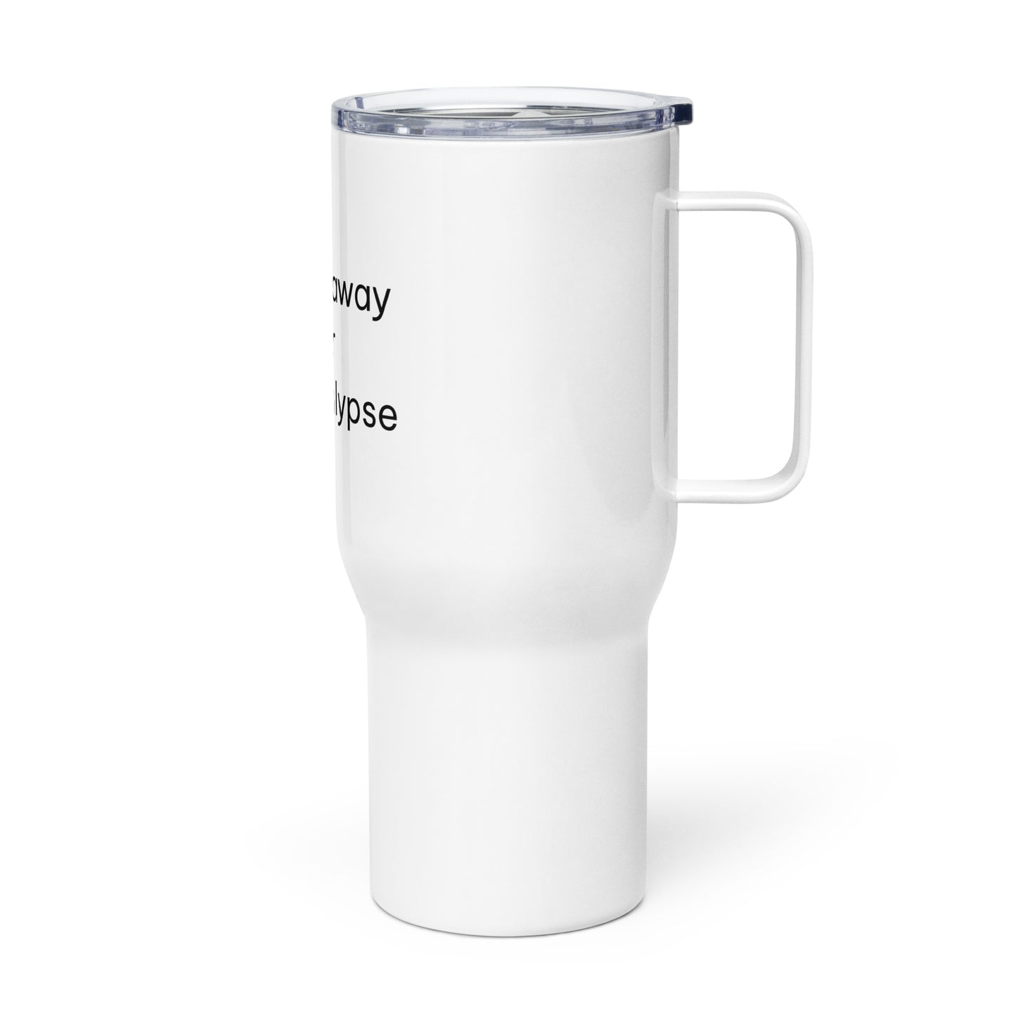 Spray away Hairpocalypse Travel mug with a handle