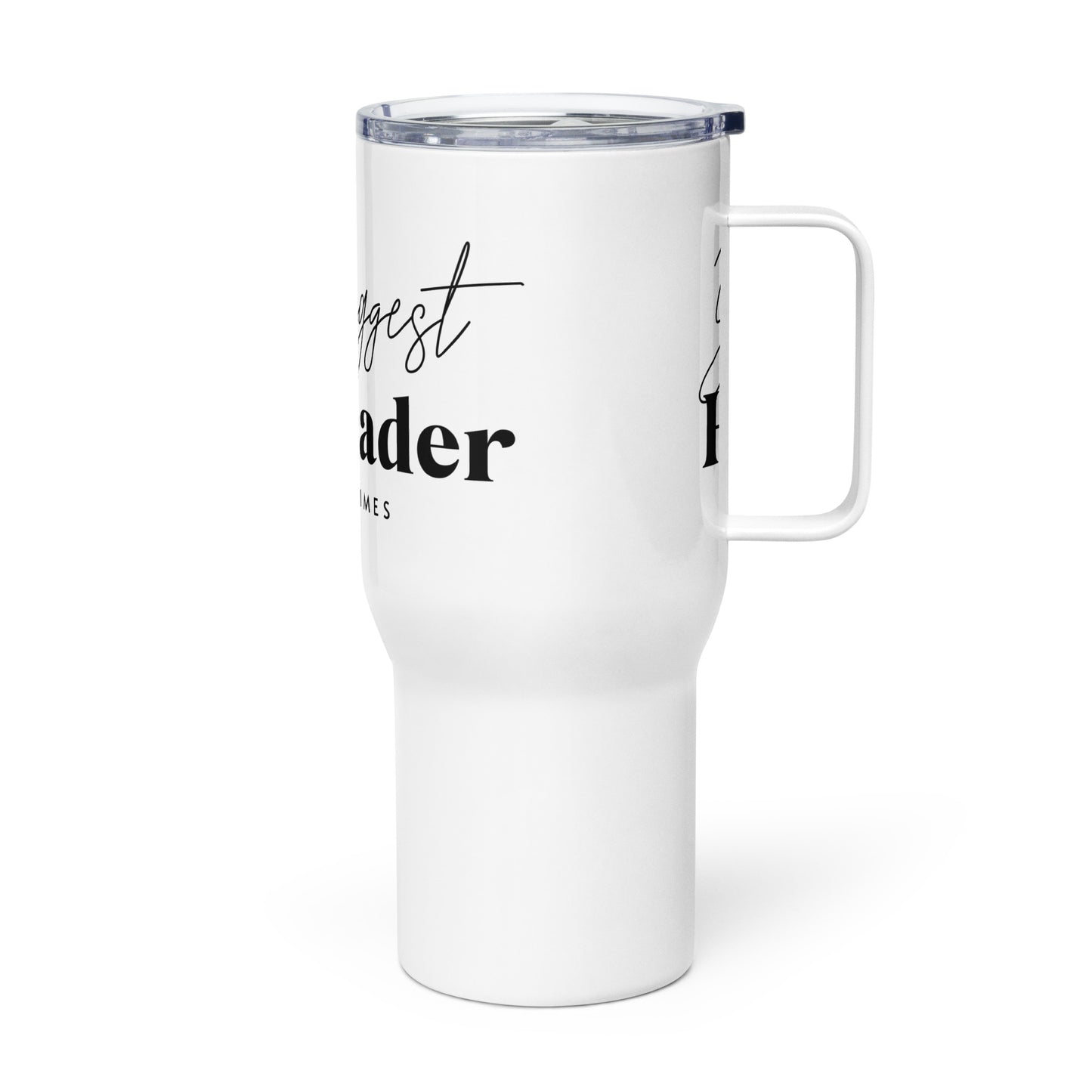 Your biggest Hairleader of all times Travel mug with a handle