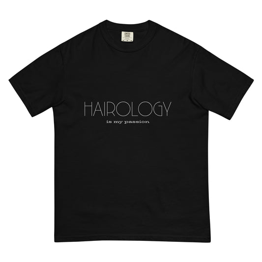 HAIROLOGY is my passion unisex garment-dyed heavyweight t-shirt