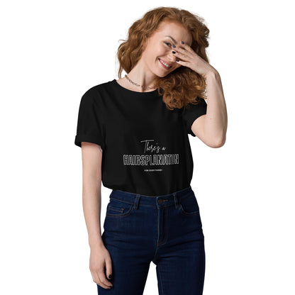 Hairsplanation for Everything Unisex organic cotton t-shirt