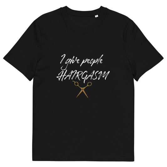 I Give People HAIRGASM Unisex organic cotton t-shirt