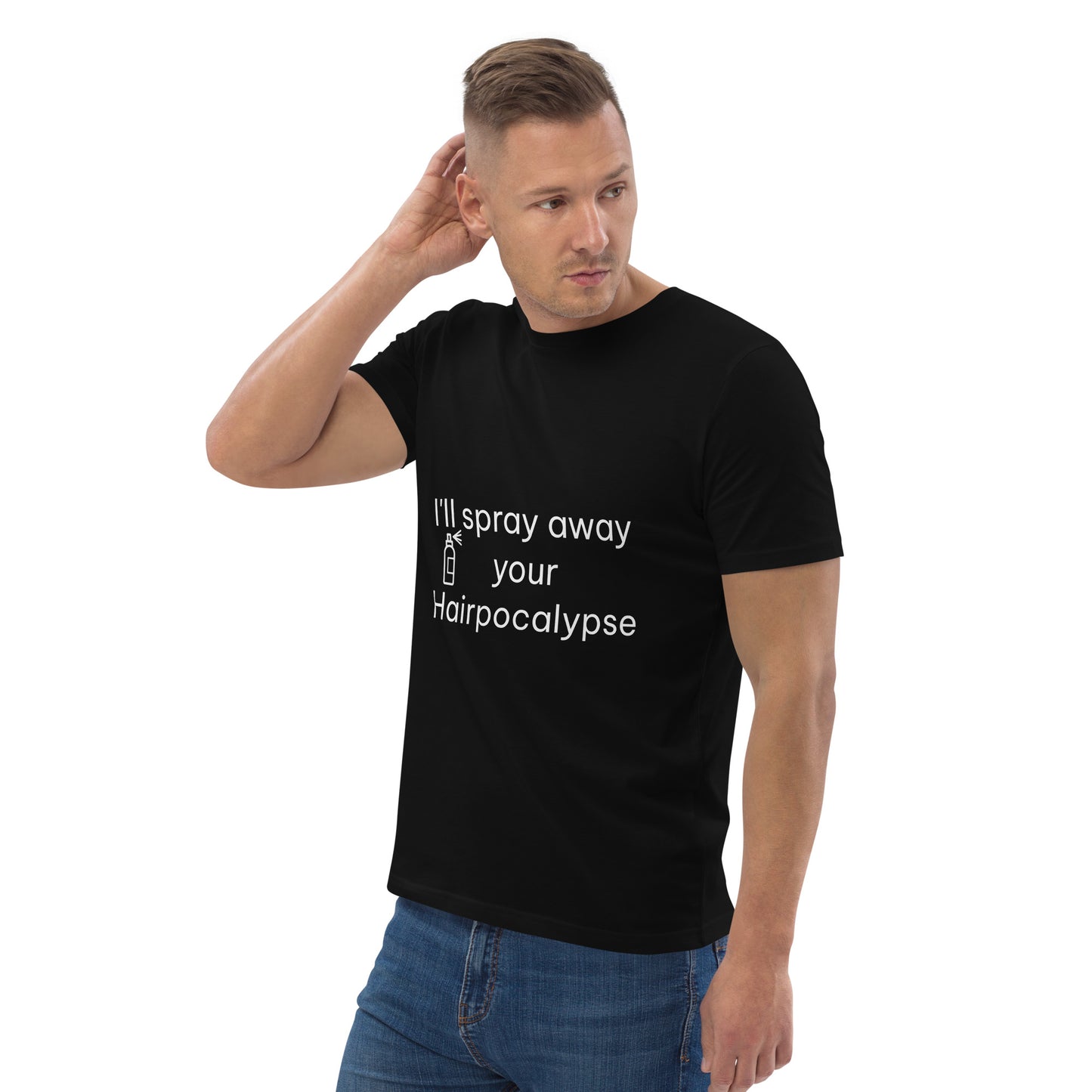 Spray away Hairpocalypse Unisex organic cotton t-shirt