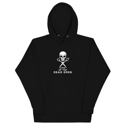 End Of The Dead Ends Unisex Hoodie