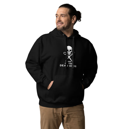 End Of The Dead Ends Unisex Hoodie