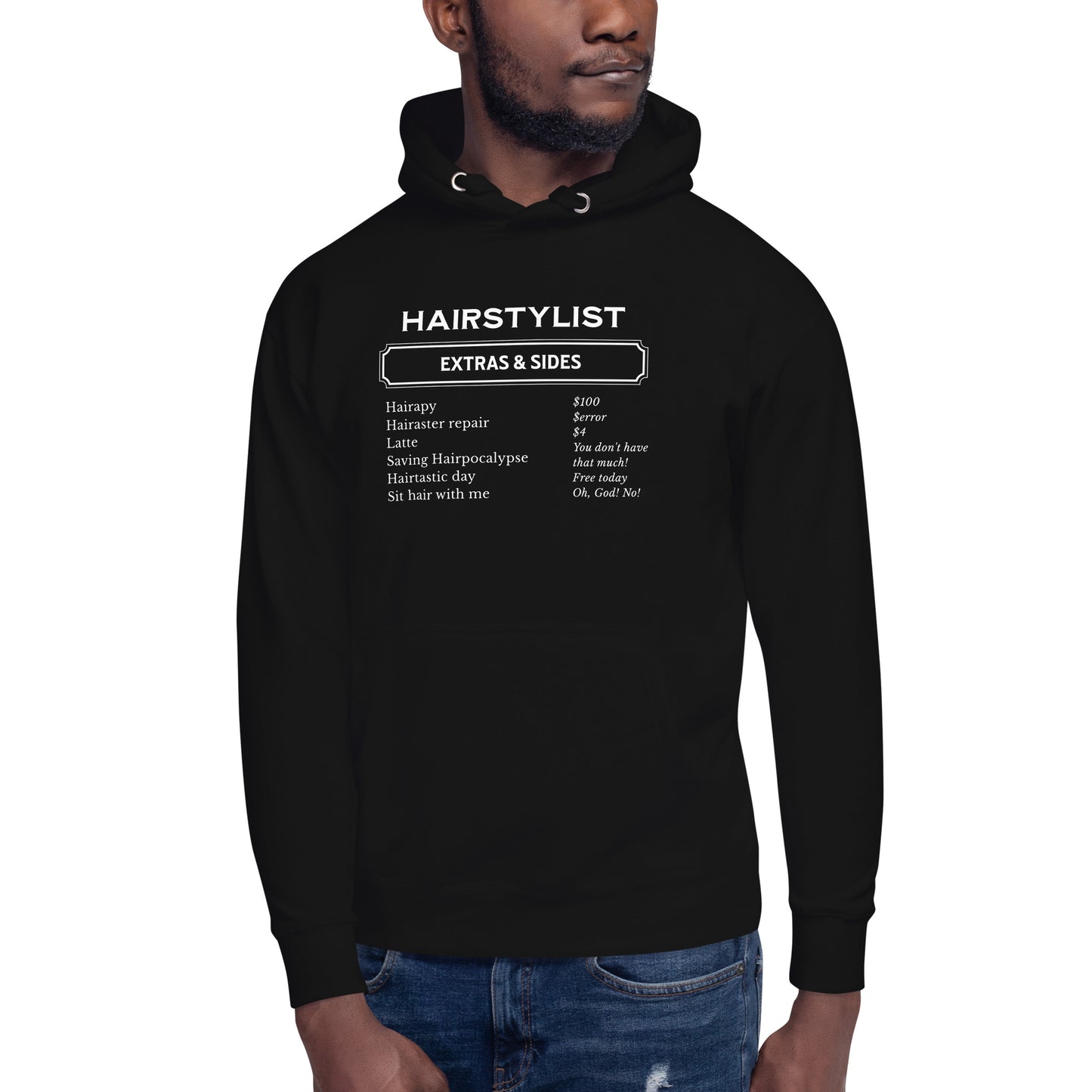 Hairstylist extras and sides Unisex Hoodie