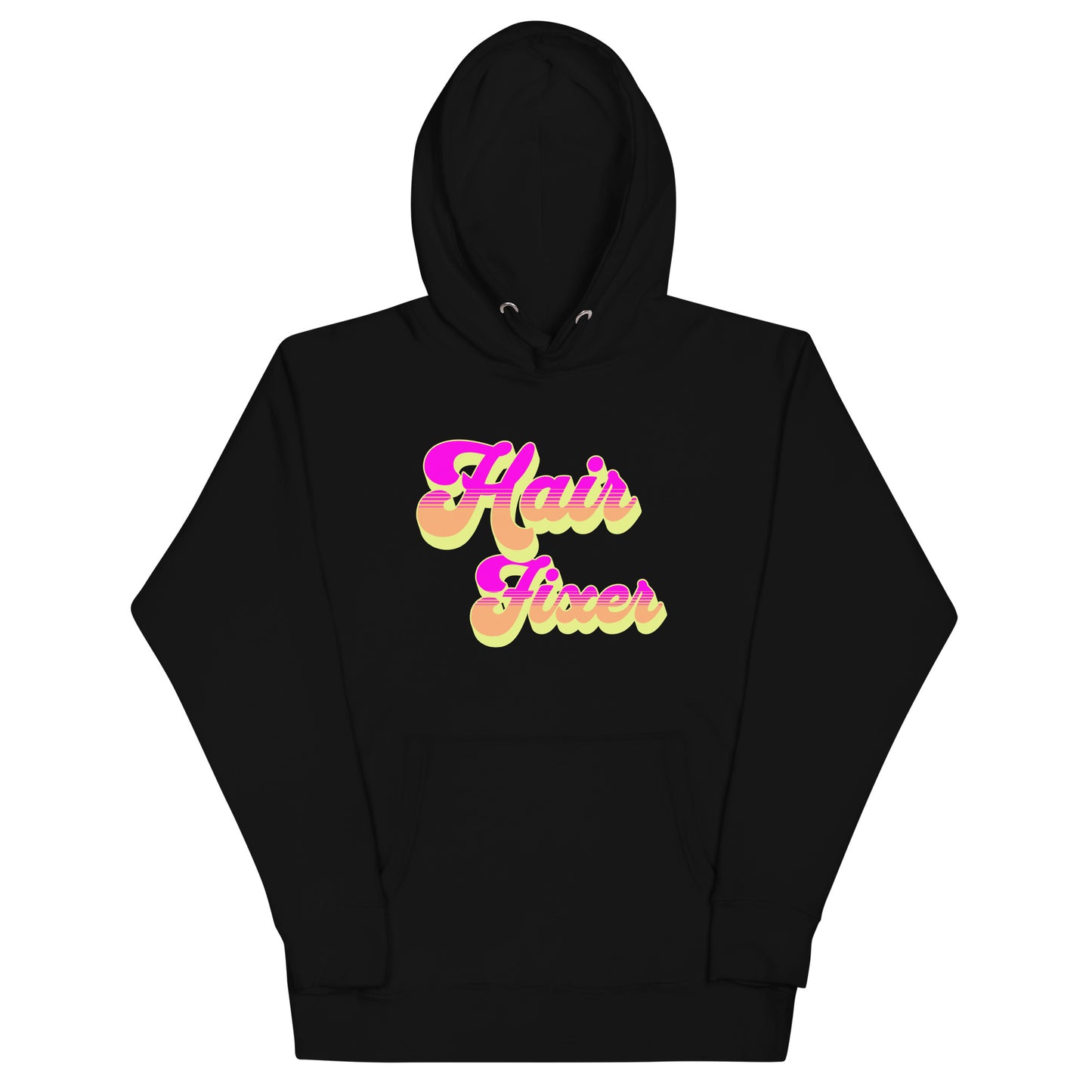 Hair Fixer Unisex Hoodie